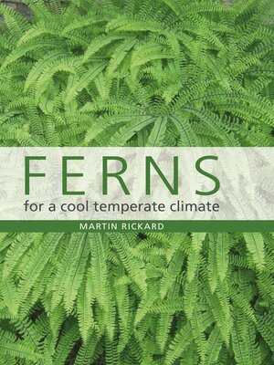 cover image of Ferns for a Cool Temperate Climate